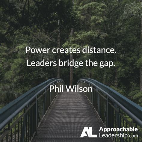 Leadership Quotes | Approachable Leadership