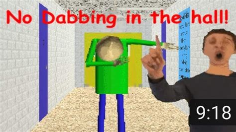 Baldi basic meme no dabbing in the halls | Baldi's Basics Amino