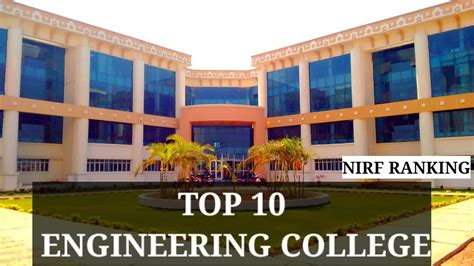 Top 10 engineering colleges in India | Best engineering colleges | Nirf ...