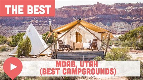 Complete Guide to Camping in Moab, Utah (Best Campgrounds) - YouTube