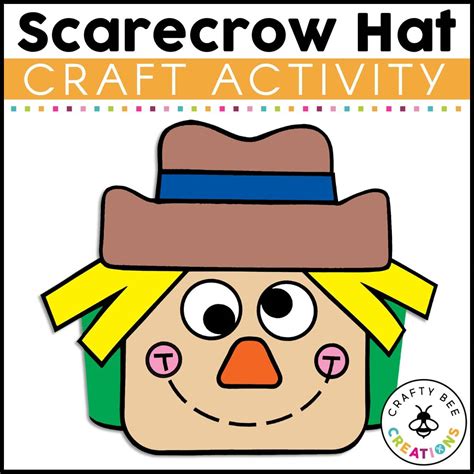 Scarecrow Hat Craft Activity - Crafty Bee Creations