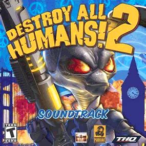 Destroy All Humans 2 (game) Soundtrack (2006)