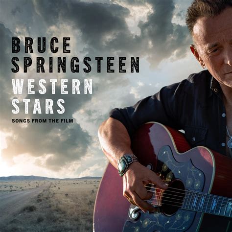 Bruce Springsteen - Western Stars - Songs From The Film | iHeart