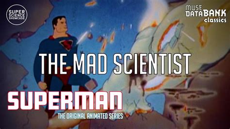 Superman | 01 | The Mad Scientist | FREE Cartoon Episode | Muse Databank Classics - YouTube
