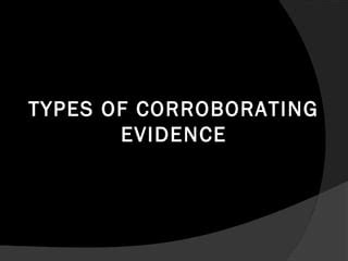 Evidence-Corroboration | PPT