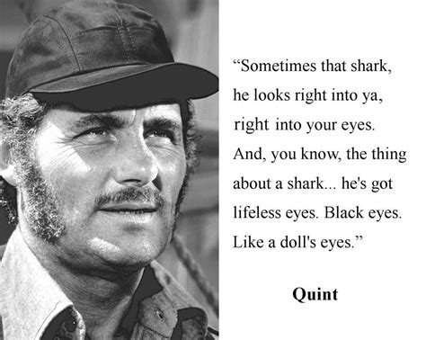 Quint Robert Shaw Jaws "sometimes shark..." Quote 8 x 10 Photo Picture ...