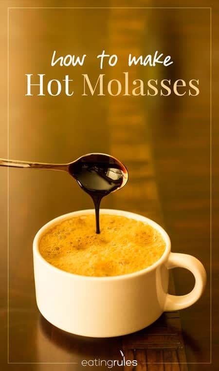 How to make Hot Molasses - Eating Rules