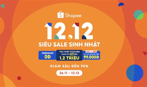 Shopee triển khai sự kiện 12.12 Siêu Sale Sinh Nhật