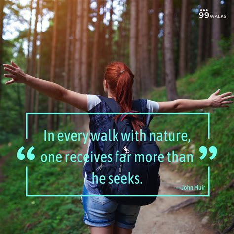 9 Inspirational Quotes About Walking — 99Walks