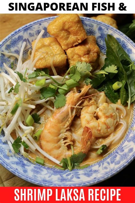 Seafood Laksa: Singaporean Shrimp & Fish Soup Recipe