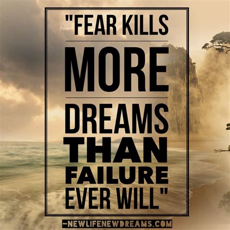 Fear kills everything. – Wyatt Mingji Lim