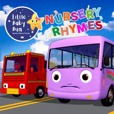 ‎Apple Music 上Little Baby Bum Nursery Rhyme Friends的专辑《Wheels on the ...