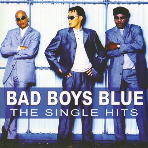 Bad Boys Blue - The Single Hits (CD, Compilation) | Discogs