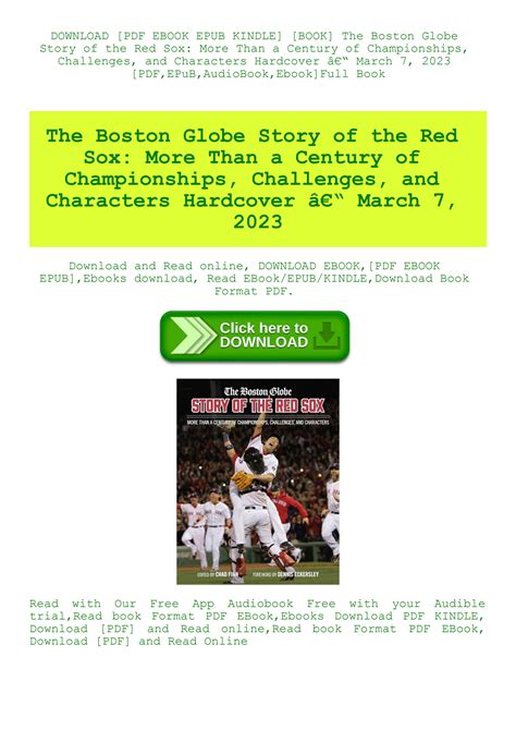 [BOOK] The Boston Globe Story of the Red Sox More Than a Century of ...