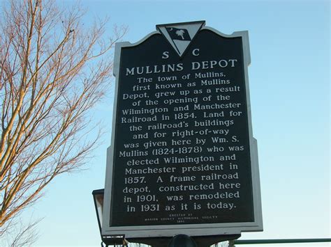 Mullins Depot Historic Marker | Mullins, South Carolina | Flickr