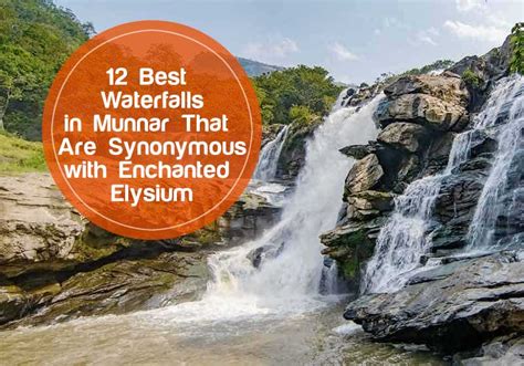 12 Best Waterfalls in Munnar: 2023 (Location & Best time to Visit)