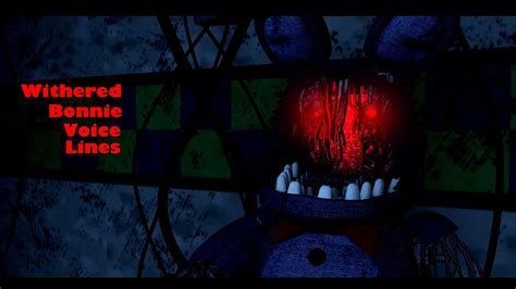 Withered Bonnie Voice Lines Animated Fnaf2 Fnaf Ultimate Custom Night ...