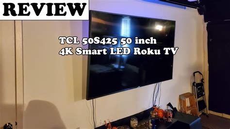 TCL 50S425 50 inch 4K Smart LED Roku TV Review 2020 - YouTube