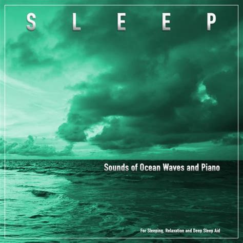 Ambient Sleeping Music With Ocean Waves by Sleeping Music (1) : Napster