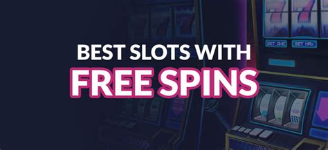 Free Slots with up to 500 Free Spins | Best Bonus Slot Games 2022