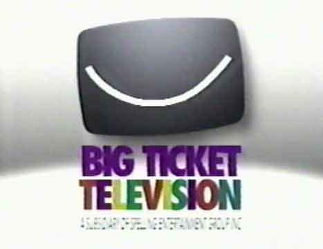 Big Ticket Television - Closing Logos