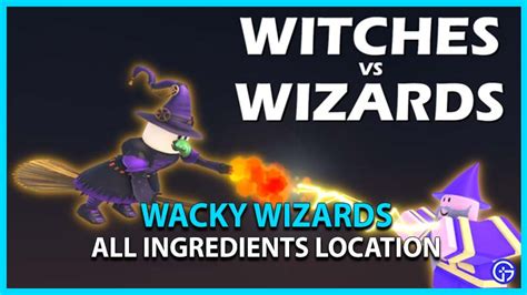 Wacky Wizards: How to Get All the Ingredients - Gamer Tweak