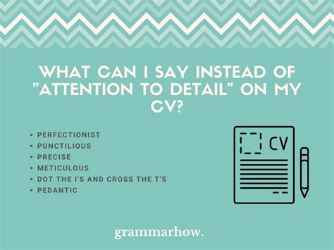 6 Better Ways To Say "Attention To Detail" On Your CV