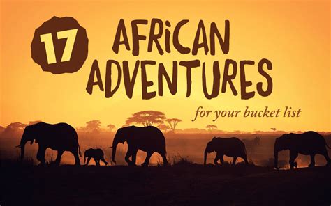 17 African Adventures To Add To Your Bucket List