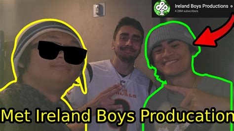 I Met Ireland Boys Producation For The First Time VLOG 41 - YouTube