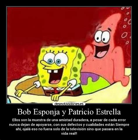 Bob Esponja y Patricio Estrella | Desmotivaciones