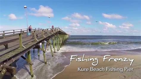 Go With the Flow...Kure Beach Fishing Pier - YouTube