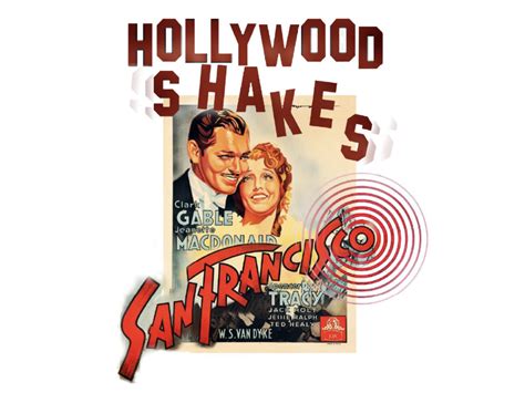 Hollywood Shakes San Francisco: The Great Earthquake in Movies