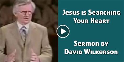 Sermons by Pastor David Wilkerson 2022 | All preaches of famous preacher - Sermons Online