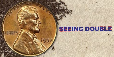 1958 Doubled Die Remains One of the Most Elusive Lincoln Cent Varieties