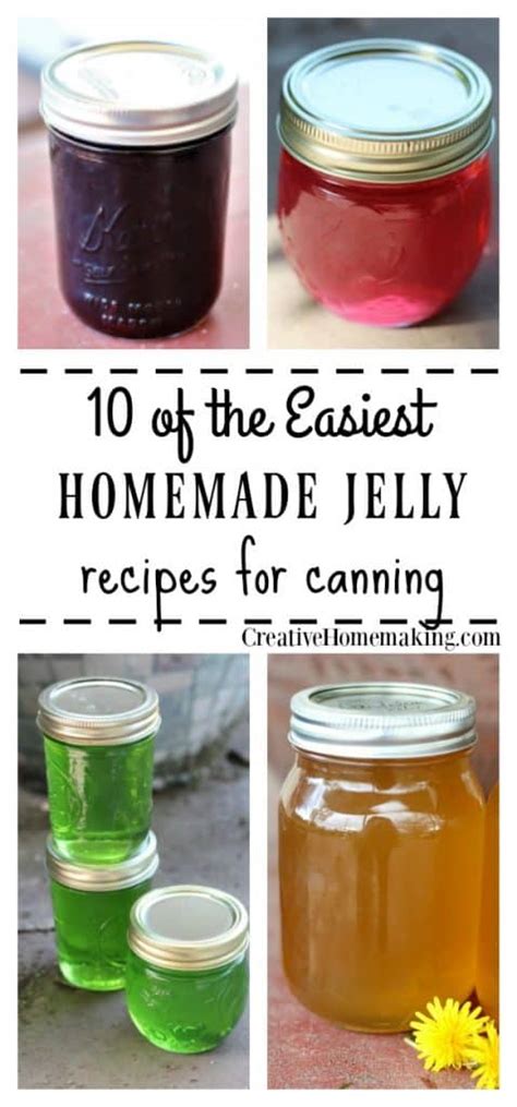 10 Easy Homemade Jelly Recipes - Creative Homemaking