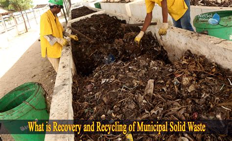 What is Recovery and Recycling of Municipal Solid Waste