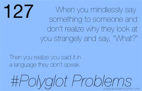 Polyglot Problems | Language and literature, Bilingual humor, Foreign language learning