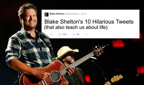 Blake Shelton Funny Quotes. QuotesGram