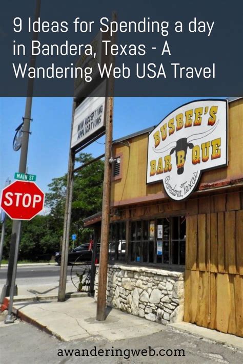 9 Ideas for Spending a day in Bandera, Texas - A Wandering Web in 2021 | Travel usa, North ...