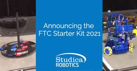 Announcing the FTC Starter Kit 2021-2022 from Studica Robotics. This ...