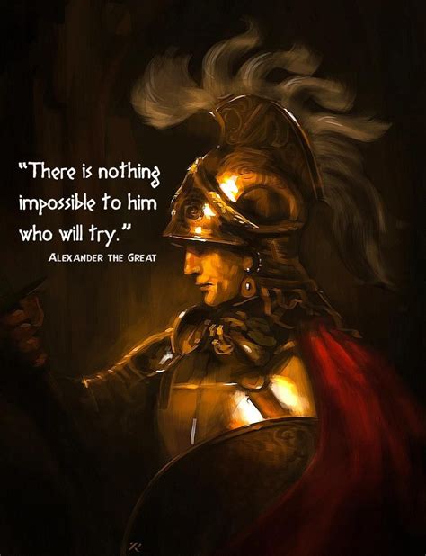 "There is nothing impossible..." -Alexander the Great [843x1100] [OC] | Alexander the great ...