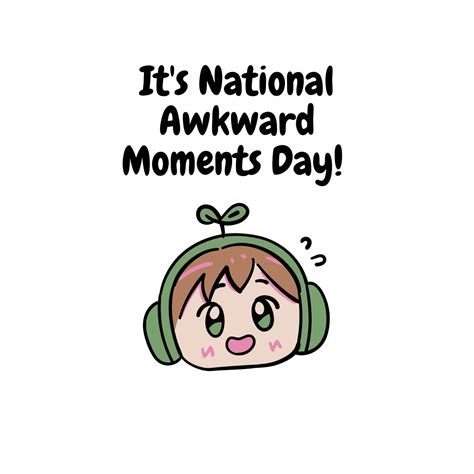 It’s National Awkward Moments Day! – Writing Barn