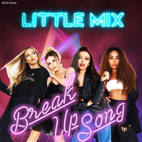 Image gallery for Little Mix: Break Up Song (Music Video) - FilmAffinity