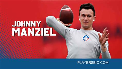 Johnny Manziel [2024 Update]: Career, Net Worth & Love - Players Bio