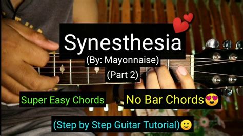 Synesthesia - Mayonnaise (Guitar Tutorial)(Part 2) - YouTube