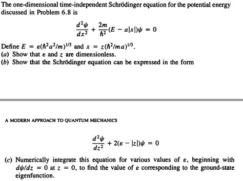 Solved The one-dimensional time-independent Schrödinger | Chegg.com