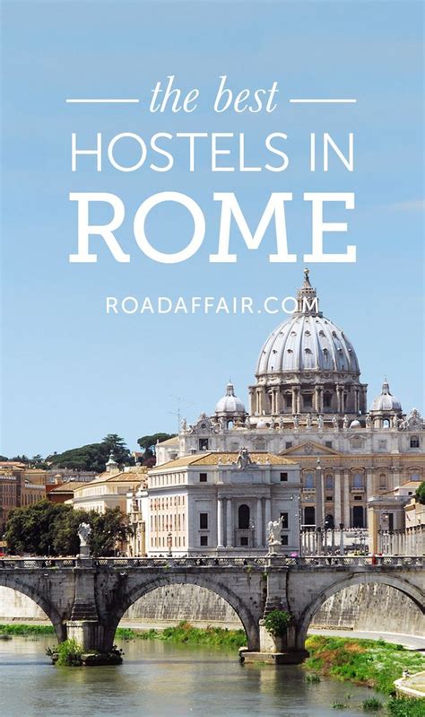 10 Best Hostels in Rome, Italy (2023) - Road Affair | Italy travel ...