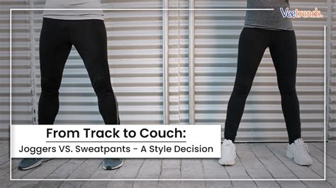 Joggers VS Sweatpants Explained: Understanding the Distinctions