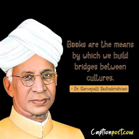 Dr. Sarvepalli Radhakrishnan Inspirational and Motivational Quotes ...