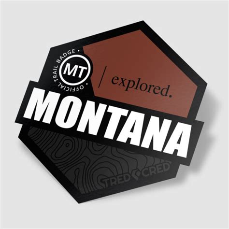 Sticker: Montana State - Tred Cred